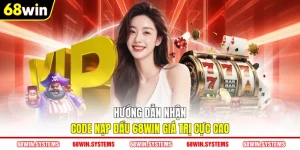 Hướng dẫn nhận code nạp đầu