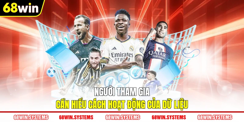 Người tham gia cần hiểu cách hoạt động của dữ liệu