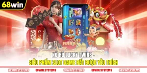 Nổ hũ Lucky Twins