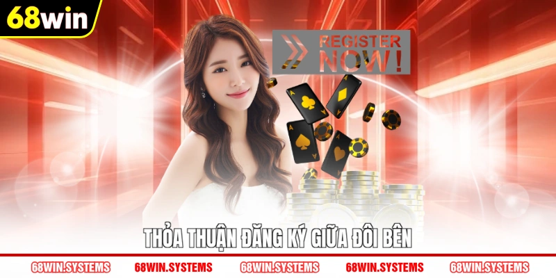 Thỏa thuận đăng ký giữa đôi bên
